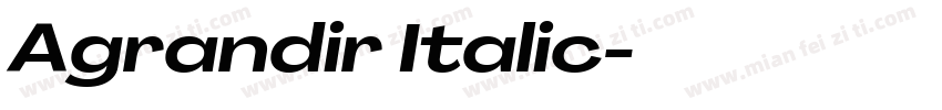 Agrandir Italic字体转换